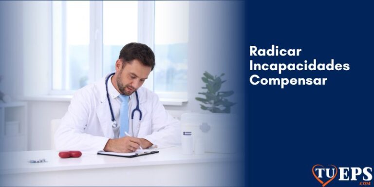 como radicar incapacidades en Compensar