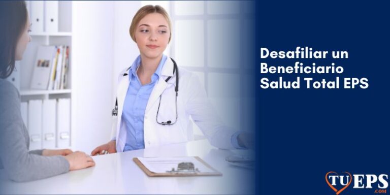 Cómo desafiliar beneficiario Salud Total online